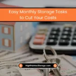 Monthly Storage Tasks to Cut Your Costs