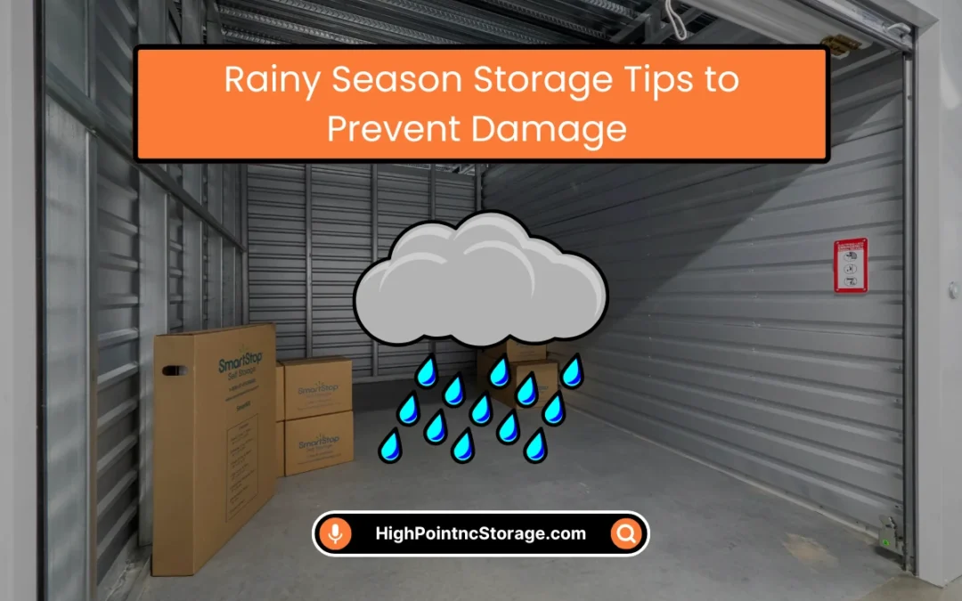 Rainy Season Storage Tips to Prevent Damage (2026)